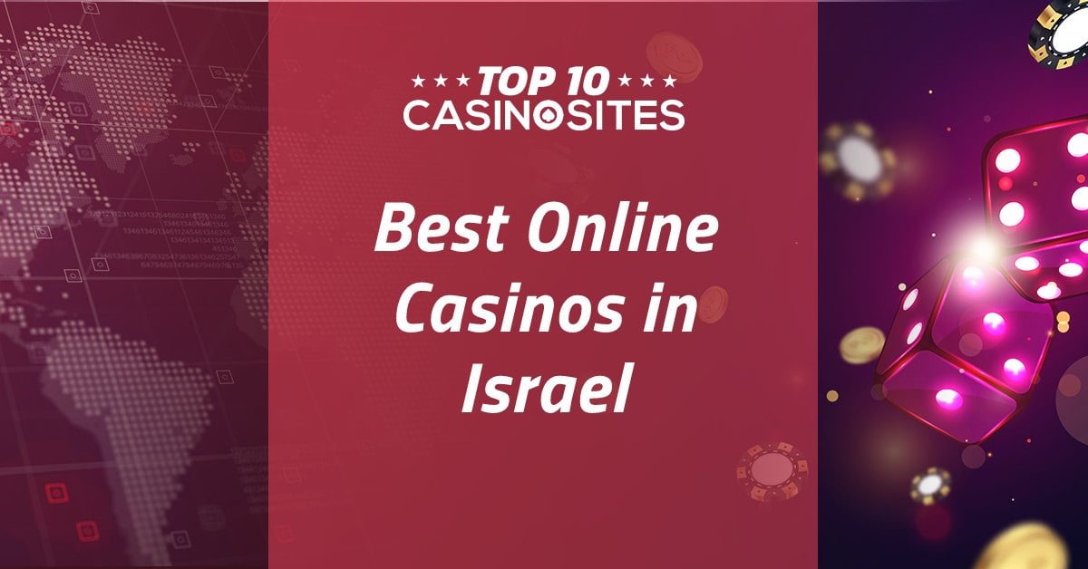 Online Casino Israel Best Gambling for Israeli Players in 2024