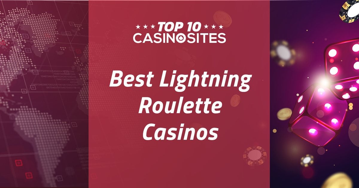 Lightning Roulette Casinos & Strategy – 500x Payout Wins!